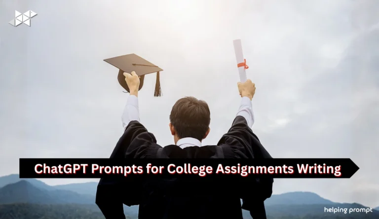 ChatGPT Prompts for College Assignments Writing
