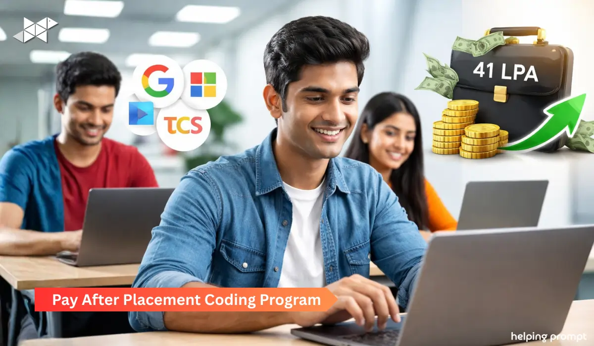 Pay After Placement Coding Program: Get Placed in Top MNCs with IIT Alumni Mentors