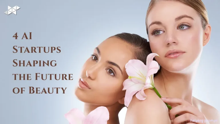 4 AI Startups Shaping the Future of Beauty