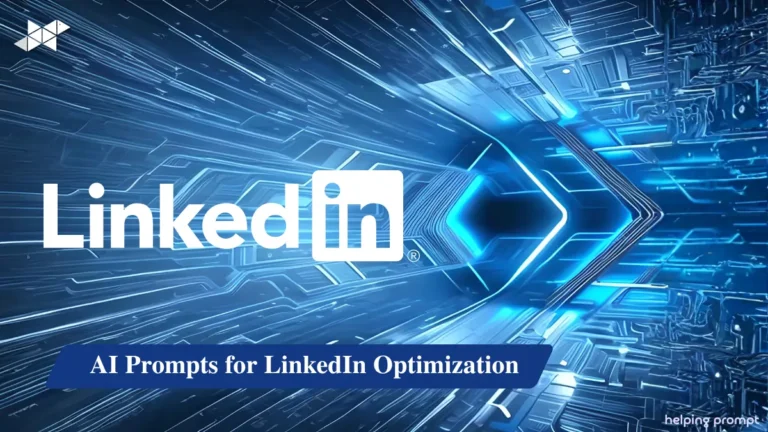 AI Prompts for LinkedIn Optimization