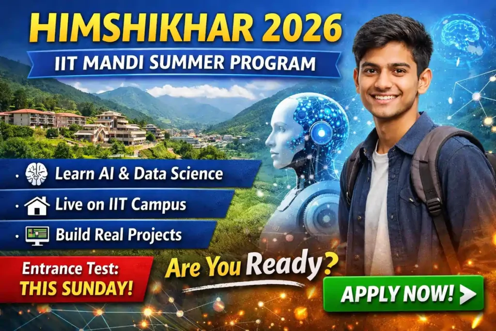 HIMSHIKHAR 2026 IIT Mandi Summer Program