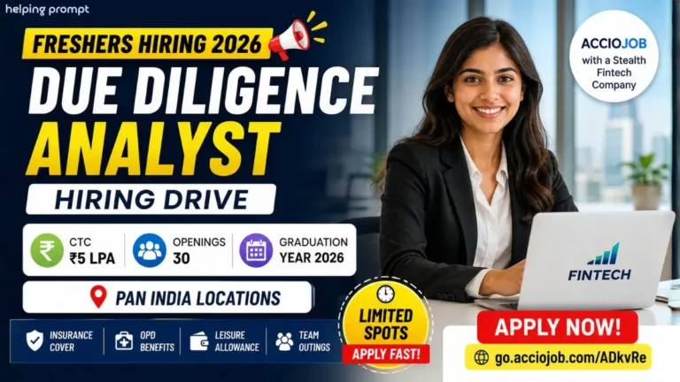 Due Diligence Analyst Hiring Drive 2026