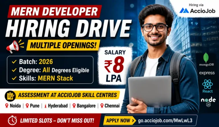 MERN Developer Hiring Drive 2026 ₹8 LPA Jobs via AccioJob Skill Centres