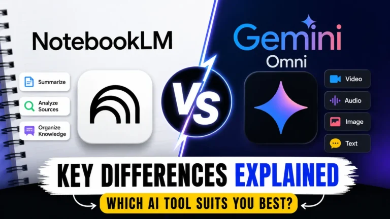 NotebookLM vs Gemini Omni